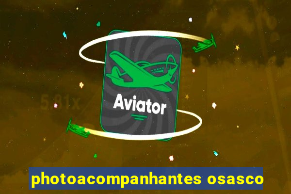 photoacompanhantes osasco